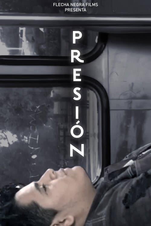 Poster for PRESIÓN