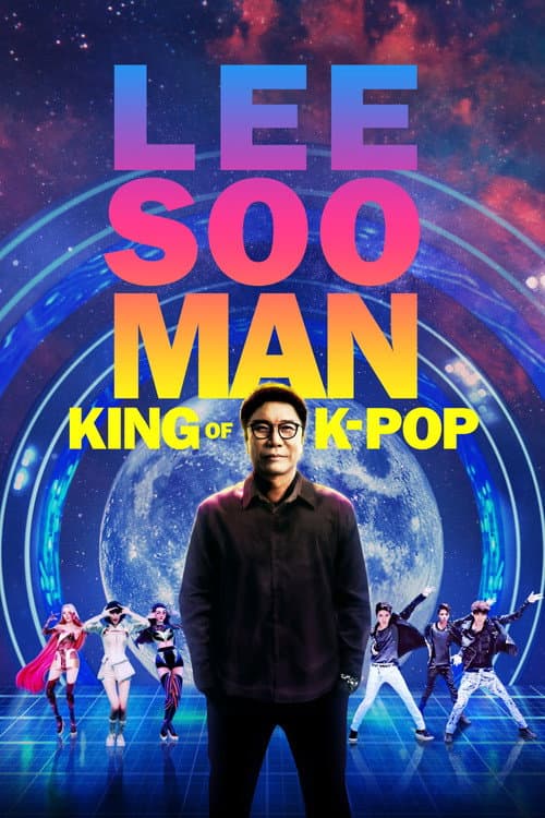 Poster for Lee Soo Man: King of K-Pop