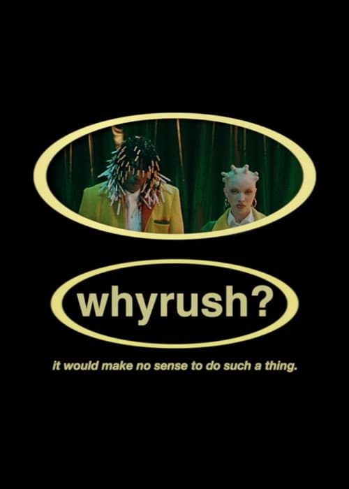 Poster for whyrush?