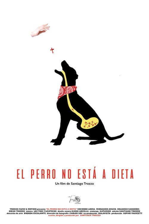 Poster for The dog is not on a diet