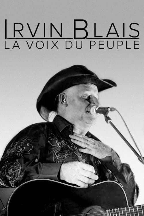 Poster for Irvin Blais, la voix du peuple