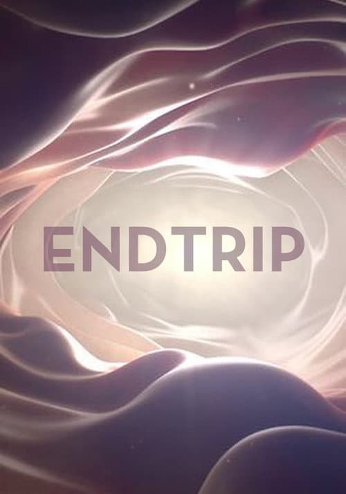 Poster for Endtrip