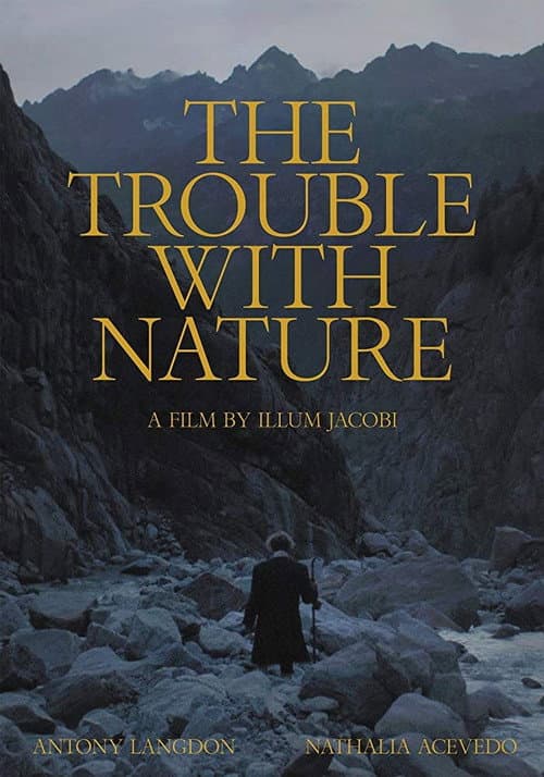 Poster for The Trouble With Nature