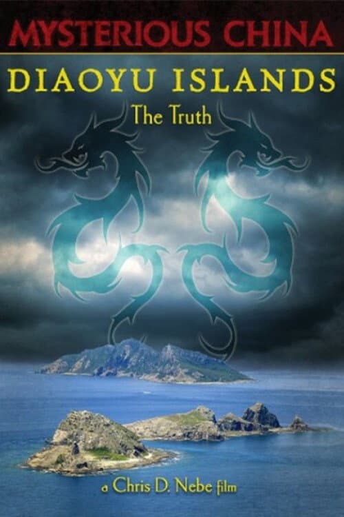 Poster for Diaoyu Islands: The Truth