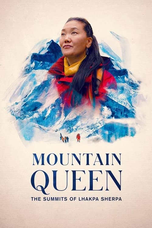 Poster for Mountain Queen: The Summits of Lhakpa Sherpa