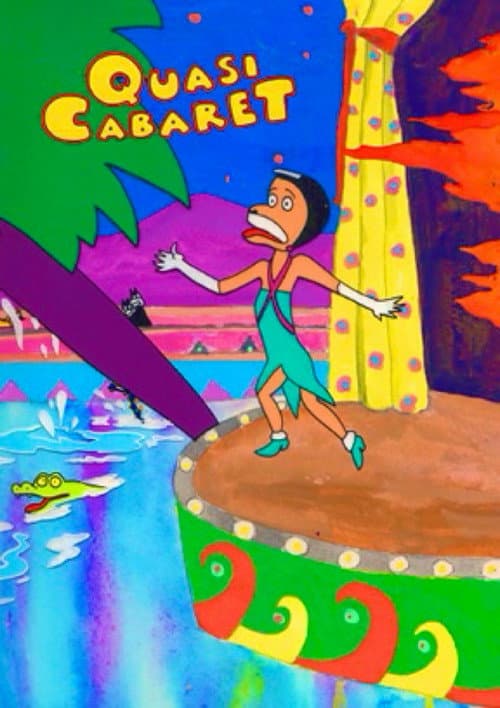 Poster for Quasi's Cabaret Trailer