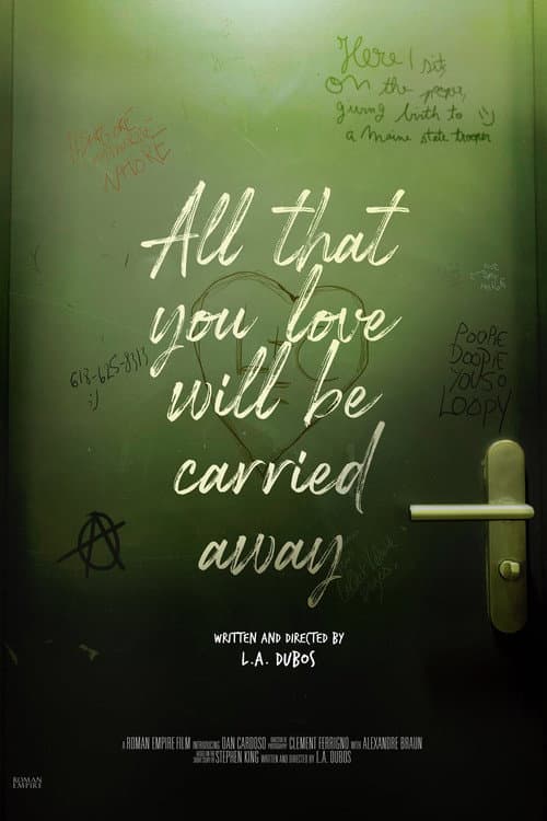 Poster for All That You Love Will Be Carried Away