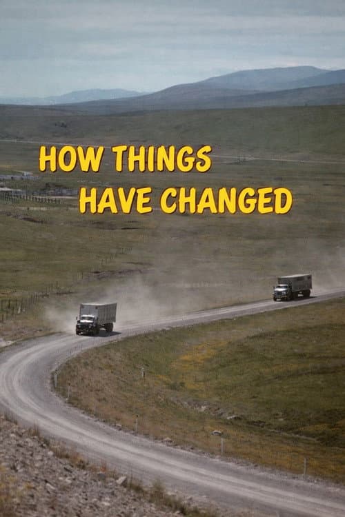 Poster for How Things Have Changed