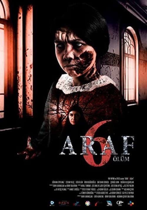 Poster for Araf 6: Ölüm
