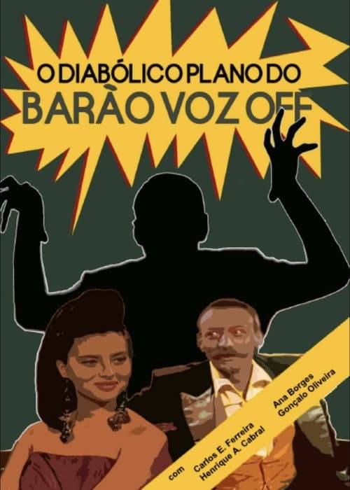 Poster for The Diabolical Plan of Baron Voz Off
