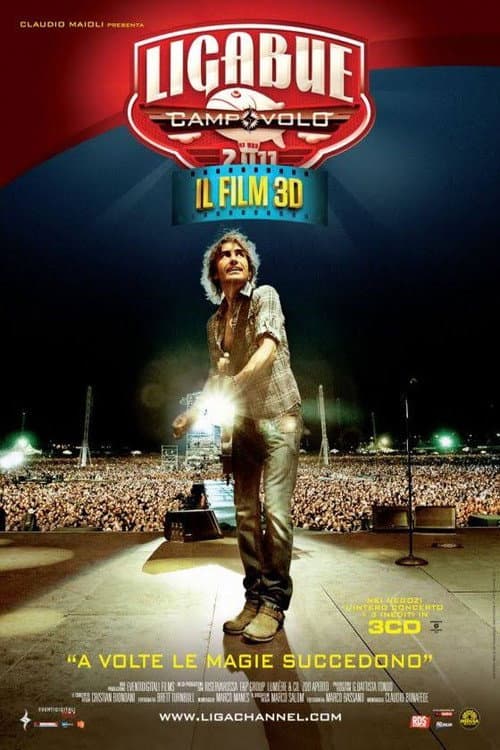 Постер до фільму «Ligabue Campovolo - Il film»