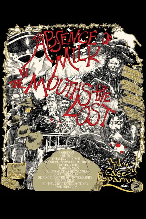 Poster for The Absence of Milk in the Mouths of the Lost