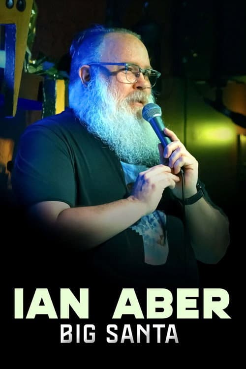 Poster for Ian Aber: Big Santa