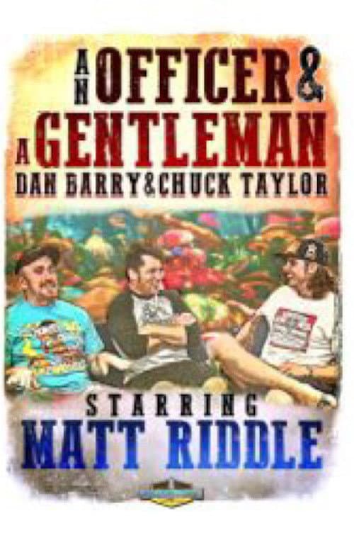 Poster for An Officer & A Gentleman: Matt Riddle