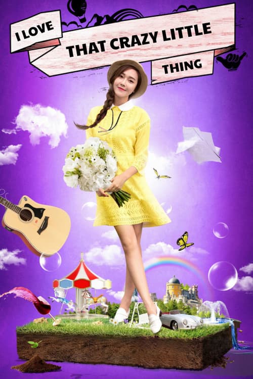 Poster for I Love That Crazy Little Thing