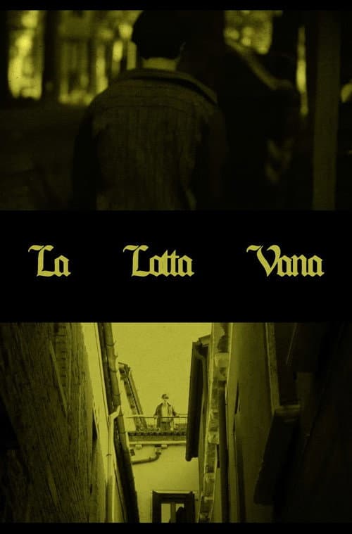 Poster for La Lotta Vana