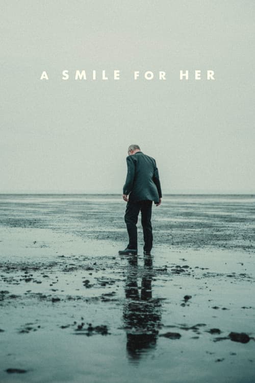 Poster for A Smile For Her