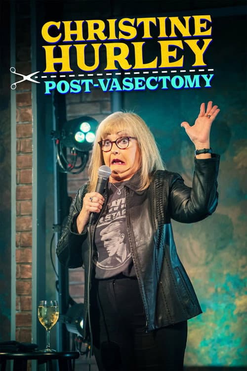 Poster for Christine Hurley: Post-Vasectomy