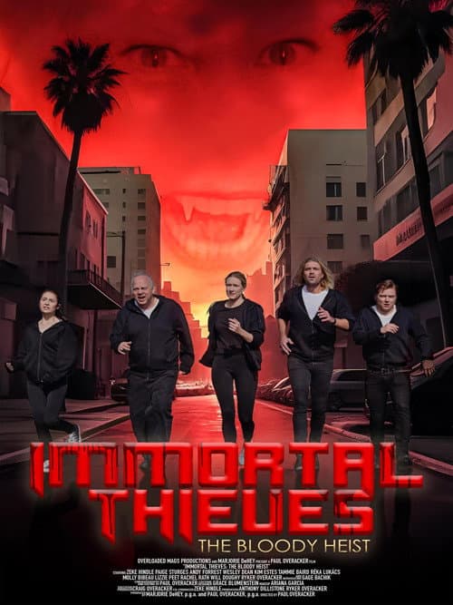 Poster for Immortal Thieves: The Bloody Heist