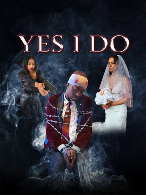 Poster for Yes I Do
