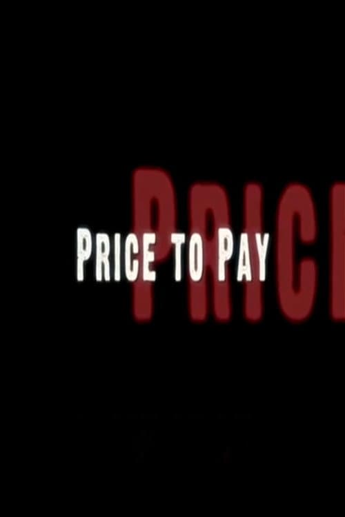 Poster for Price To Pay