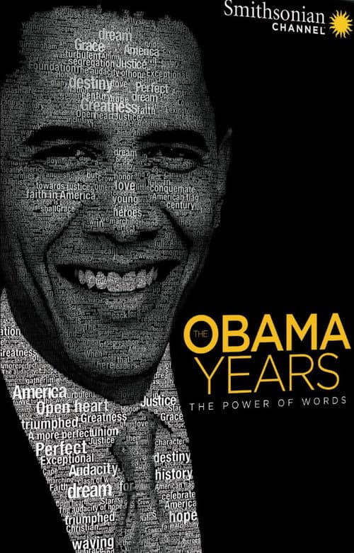 Постер до фільму «The Obama Years: The Power of Words»
