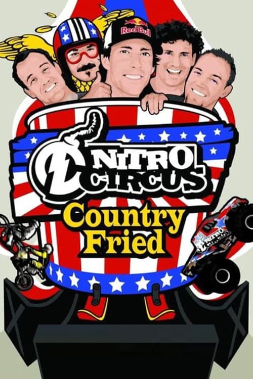 Poster for Nitro Circus 7 Country Fried