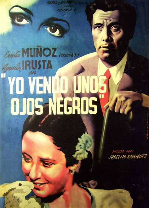 Poster for Yo vendo unos ojos negros