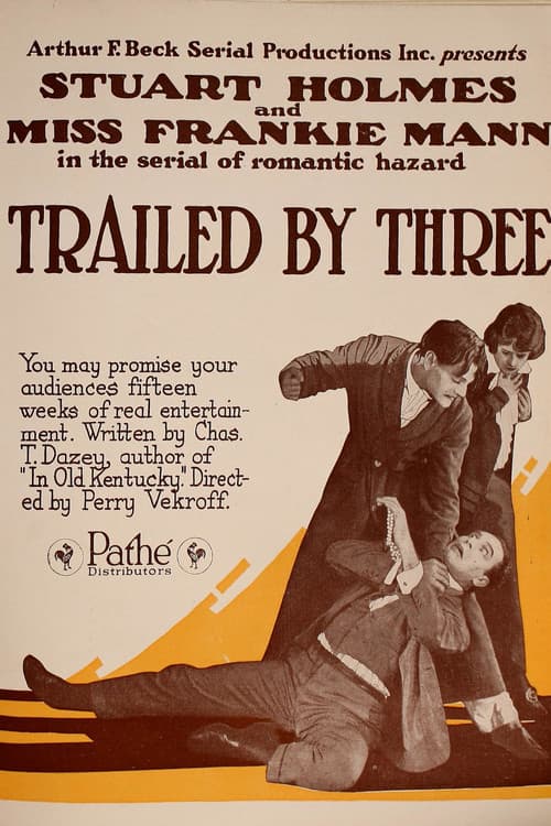 Poster for Trailed by Three