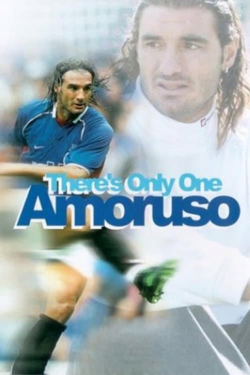 Poster for There's Only One Amoruso