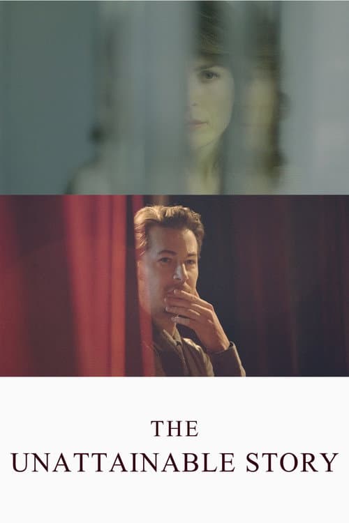Poster for The Unattainable Story
