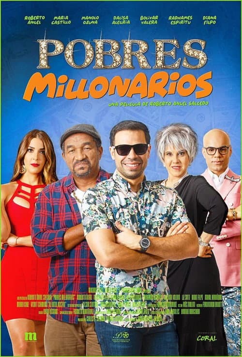 Poster for Pobres Millonarios