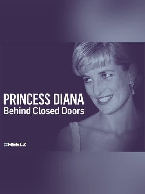 Poster for Princess Diana: Behind Closed Doors