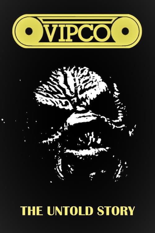 Poster for VIPCO: The Untold Story