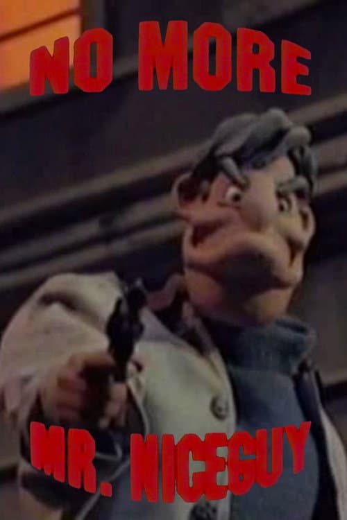 Poster for No More Mr. Nice Guy