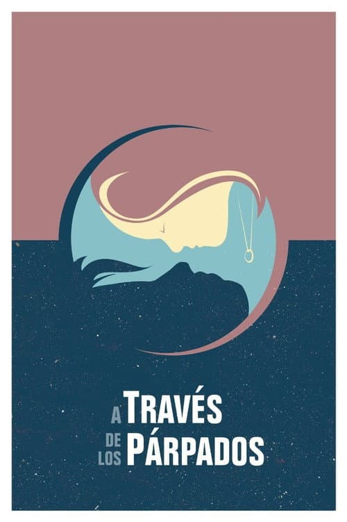 Poster for Through The Eyelids