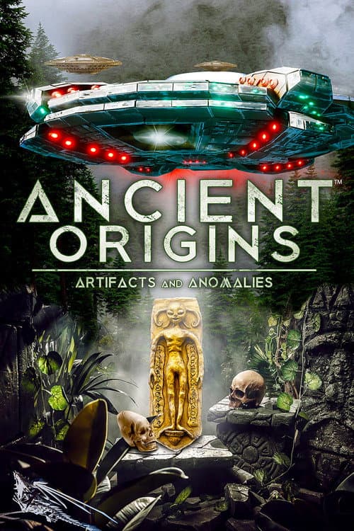 Poster for Ancient Origins: Artifacts and Anomalies