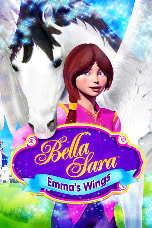 Poster for Emma's Wings: A Bella Sara Tale