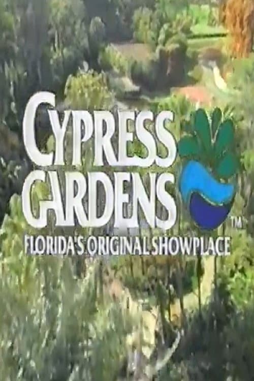 Poster for Cypress Gardens: Florida's Original Showplace