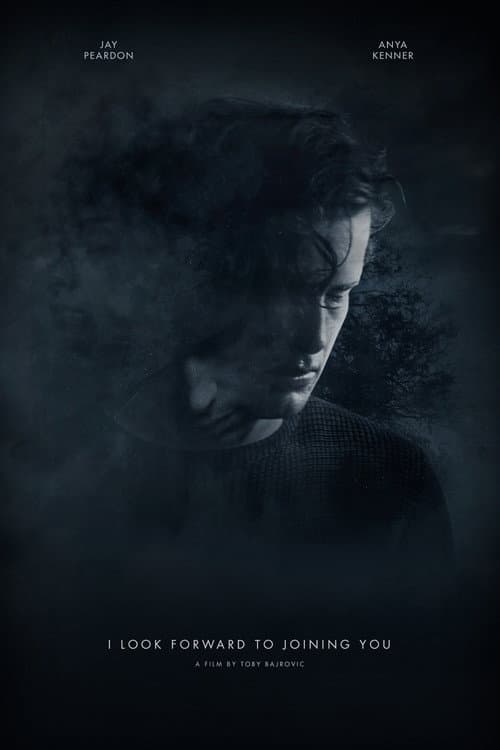 Poster for I Look Forward to Joining You