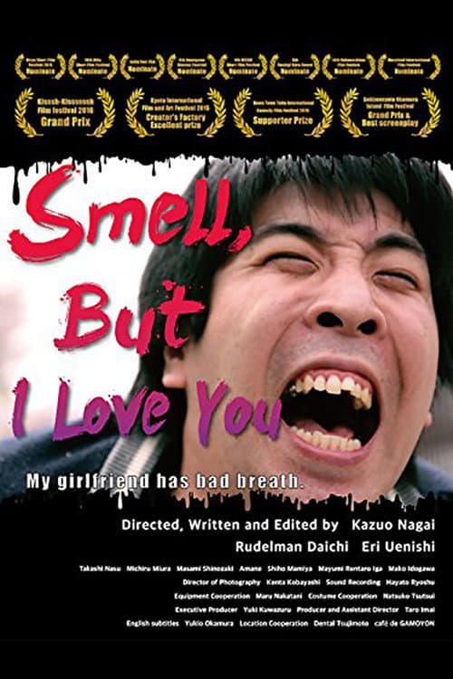 Poster for Smell but I love you