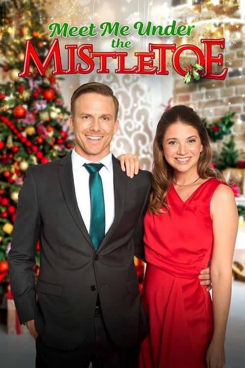 Poster for Meet Me Under the Mistletoe