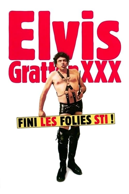 Poster for Elvis Gratton 3 : Le retour d'Elvis Wong