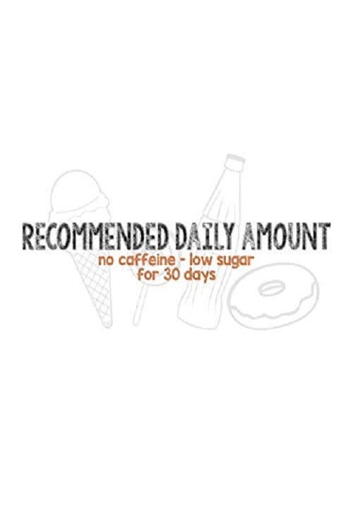 Poster for Recommended Daily Amount