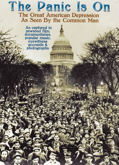 Poster for The Panic Is On: The Great American Depression as Seen by the Common Man
