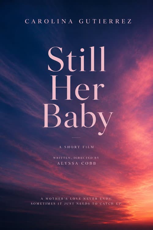 Poster for Still Her Baby