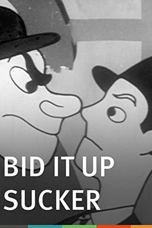Poster for Bid It Up Sucker