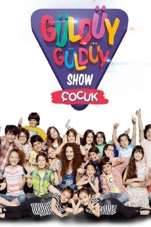 Poster for Güldüy Güldüy Show Çocuk