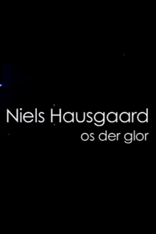 Poster for Niels Hausgaard: Os der glor
