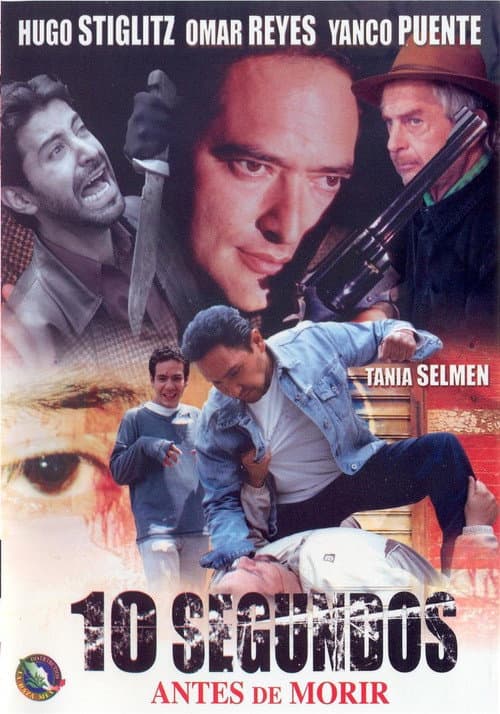 Poster for 10 segundos antes de morir
